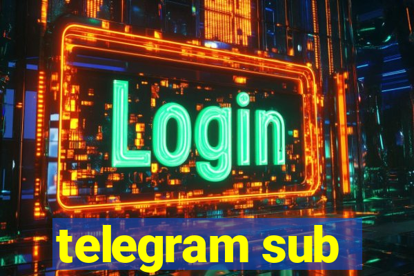 telegram sub